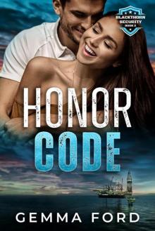 Honor Code (Blackthorn Security Book 2)