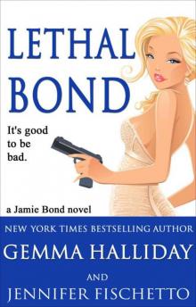 Lethal Bond
