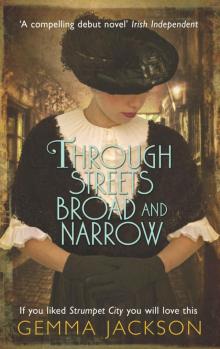 Through Streets Broad and Narrow (Ivy Rose Series Book 1)