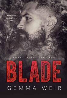 Blade (Archer's Creek Book 3) Blade (Archer's Creek Book 3)