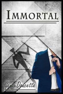 Immortal Immortal