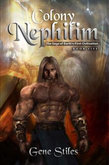 Colony - Nephilim Colony - Nephilim