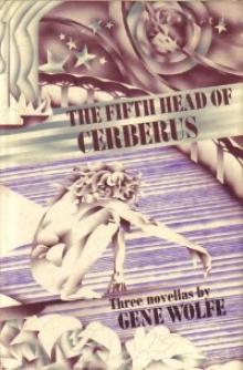 The Fifth Head of Cerberus The Fifth Head of Cerberus