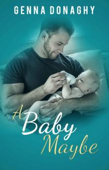A Baby Maybe A Baby Maybe