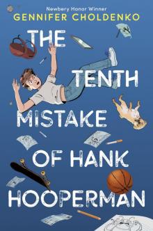 The Tenth Mistake of Hank Hooperman