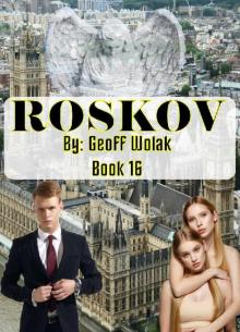 Roskov, Book 16