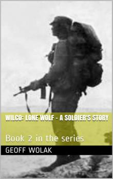 Wilco: Lone Wolf - Book 2: Book 2 in the series (Book 2 of 10)