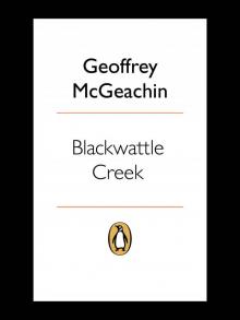 Blackwattle Creek Blackwattle Creek