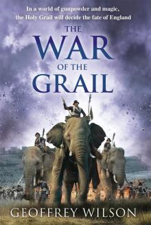 The War of the Grail The War of the Grail