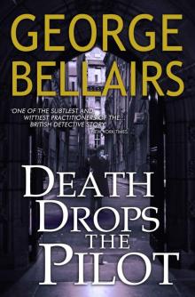 Death Drops the Pilot Death Drops the Pilot