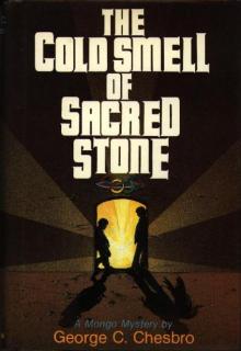 The Cold Smell Of Sacred Stone m-6