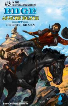Apache Death (Edge series Book 3)