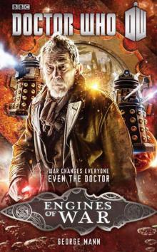 Doctor Who: Engines of War Doctor Who: Engines of War