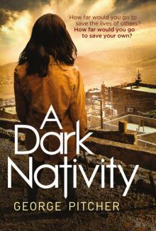 A Dark Nativity A Dark Nativity