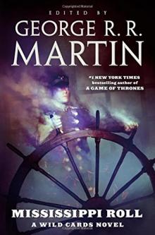 Mississippi Roll_A Wild Cards Novel