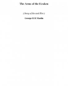 The Arms of the Kraken (song of ice and fire)