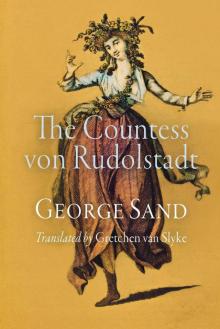 The Countess von Rudolstadt The Countess von Rudolstadt