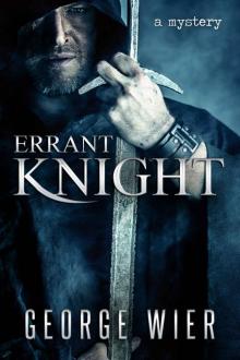 Errant Knight Errant Knight