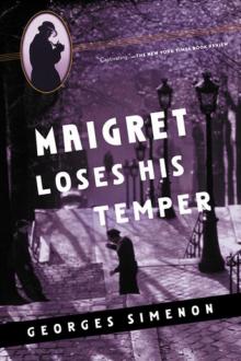 Maigret Loses his Temper