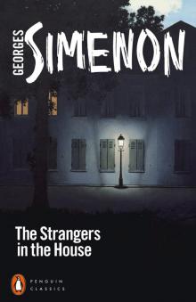 The Strangers in the House The Strangers in the House