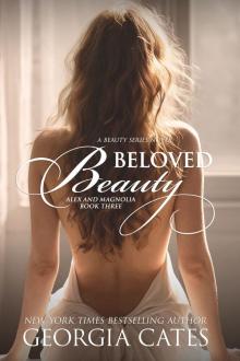 BELOVED BEAUTY: Alex and Magnolia Book 3 BELOVED BEAUTY: Alex and Magnolia Book 3