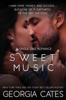 Sweet Music: A Single Dad Romance Sweet Music: A Single Dad Romance