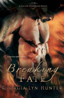 Breaking Fate