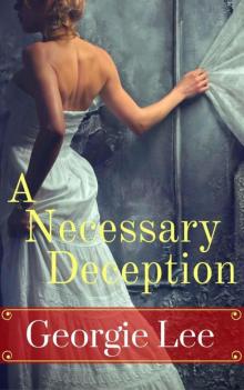 A Necessary Deception A Necessary Deception