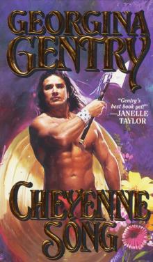 Cheyenne Song Cheyenne Song