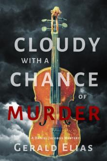 Cloudy with a Chance of Murder Cloudy with a Chance of Murder