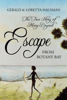 Escape From Botany Bay