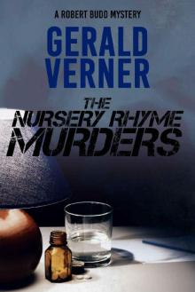 The Nursery Rhyme Murders The Nursery Rhyme Murders