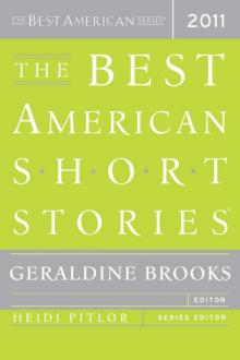 The Best American Short Stories® 2011 The Best American Short Stories® 2011
