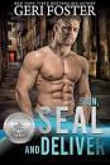 Sign, SEAL and Deliver: Silver SEALs, Book 8 Sign, SEAL and Deliver: Silver SEALs, Book 8