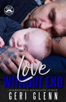 Love Without End (DILF Mania) Love Without End (DILF Mania)