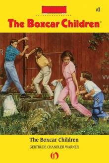 The Boxcar Children The Boxcar Children
