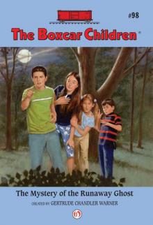 The Mystery of the Runaway Ghost The Mystery of the Runaway Ghost