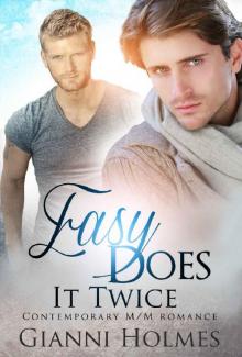 Easy Does It Twice (Till There Was You Book 1)