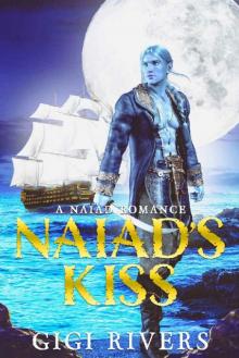 Naiad's Kiss: An MM Fantasy Romance (A Naiad Romance Book 4)