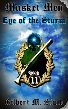 Eye of the Sturm (Musket Men Book 11)