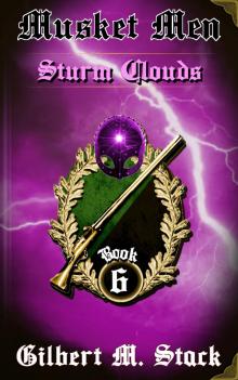 Sturm Clouds (Musket Men Book 6)
