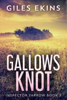 Gallows Knot Gallows Knot