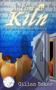 A Time To Kiln A Time To Kiln