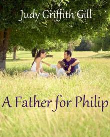 A Father for Philip A Father for Philip