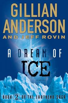 A Dream of Ice A Dream of Ice