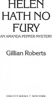 Helen Hath No Fury Helen Hath No Fury