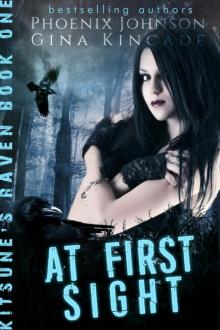 At First Sight (Kitsune's Raven Book One)