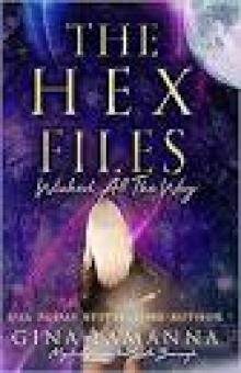 The Hex Files - Wicked All The Way The Hex Files - Wicked All The Way