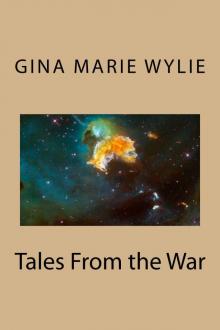 Tales From the War (Kinsella Universe Book 5) Tales From the War (Kinsella Universe Book 5)