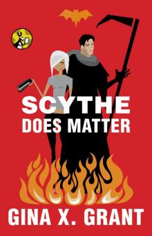 Scythe Does Matter trr-2 Scythe Does Matter trr-2